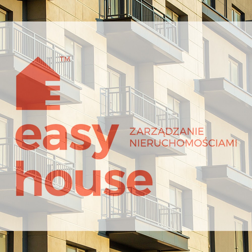 Easy House Zarządzanie Nieruchomościami i Opieka Prawna