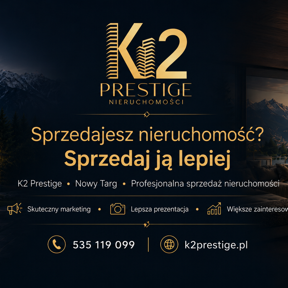 K2 Prestige - Biuro Nieruchomości Nowy Targ